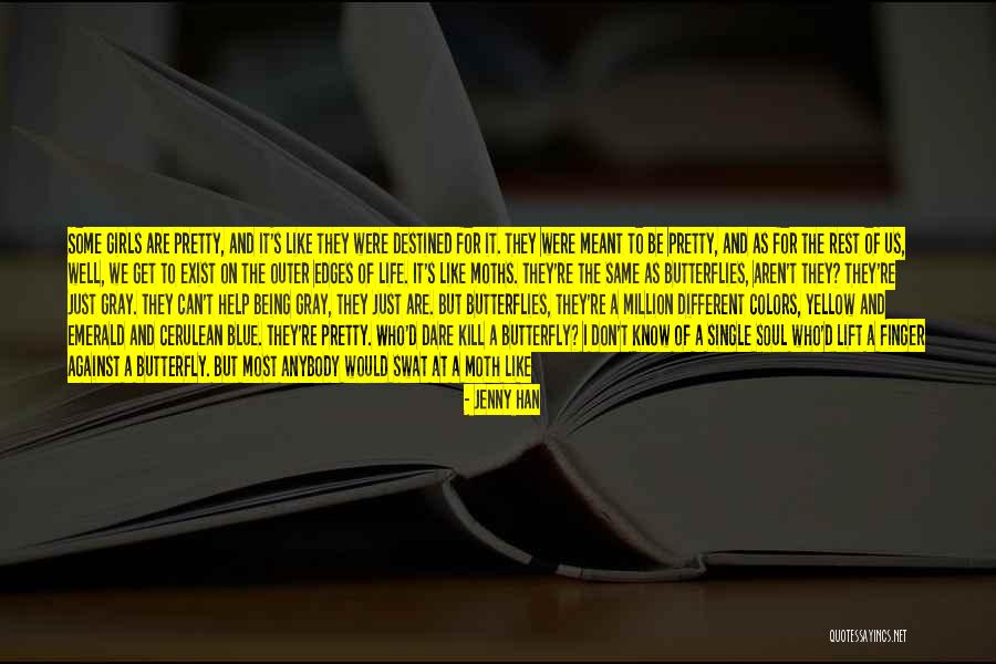 We Are Not Meant To Be Quotes By Jenny Han We Are Not Meant To Be Quotes By Jenny Han