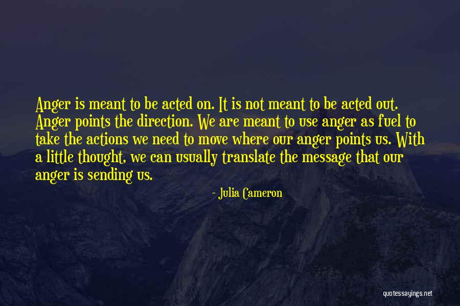 We Are Not Meant To Be Quotes By Julia Cameron