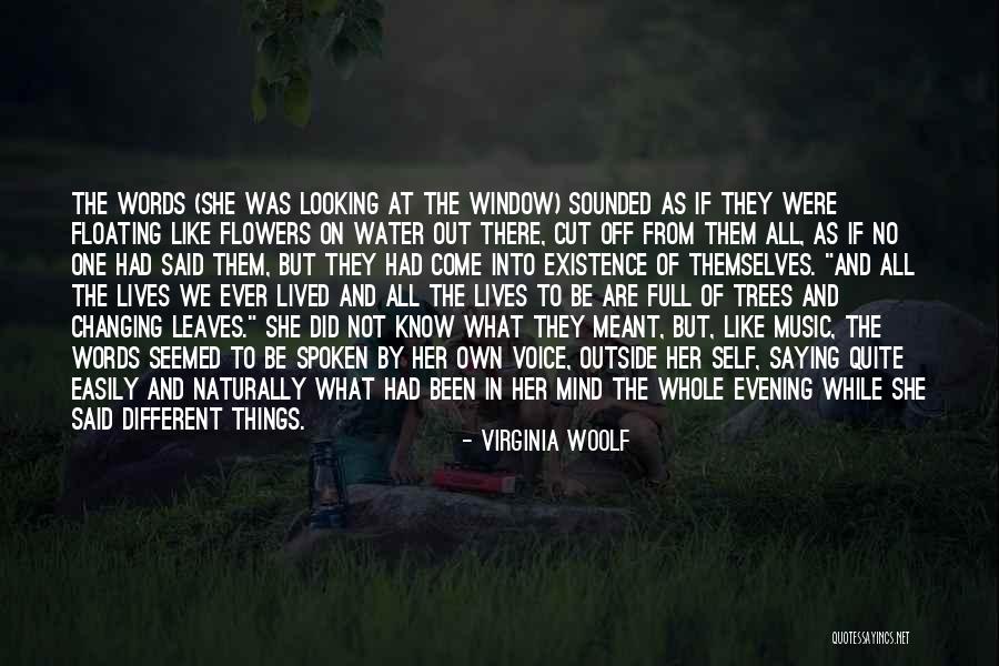 We Are Not Meant To Be Quotes By Virginia Woolf