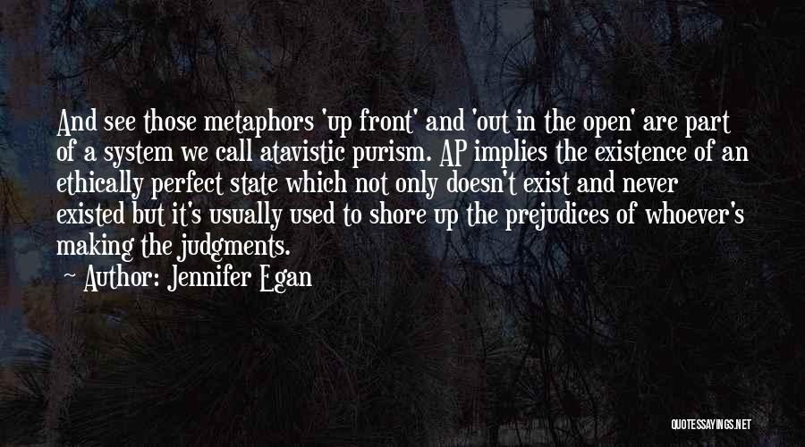 We Are Not Perfect But Quotes By Jennifer Egan