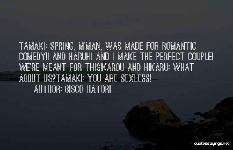 We Are Not Perfect Couple Quotes By Bisco Hatori