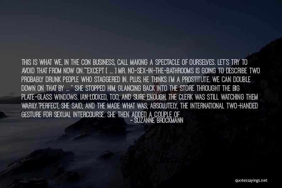 We Are Not Perfect Couple Quotes By Suzanne Brockmann We Are Not Perfect Couple Quotes By Suzanne Brockmann