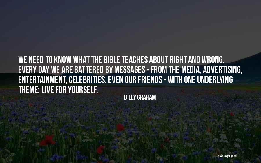 We Are One Bible Quotes By Billy Graham