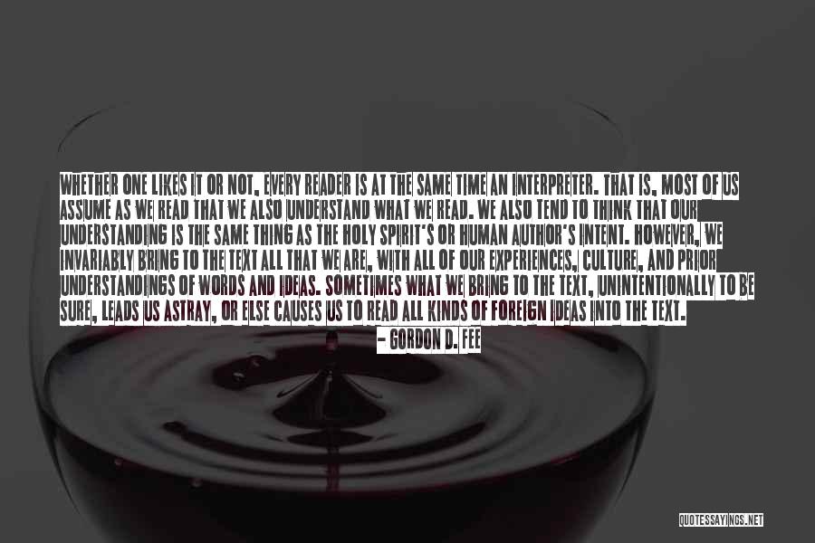 We Are One Bible Quotes By Gordon D. Fee We Are One Bible Quotes By Gordon D. Fee