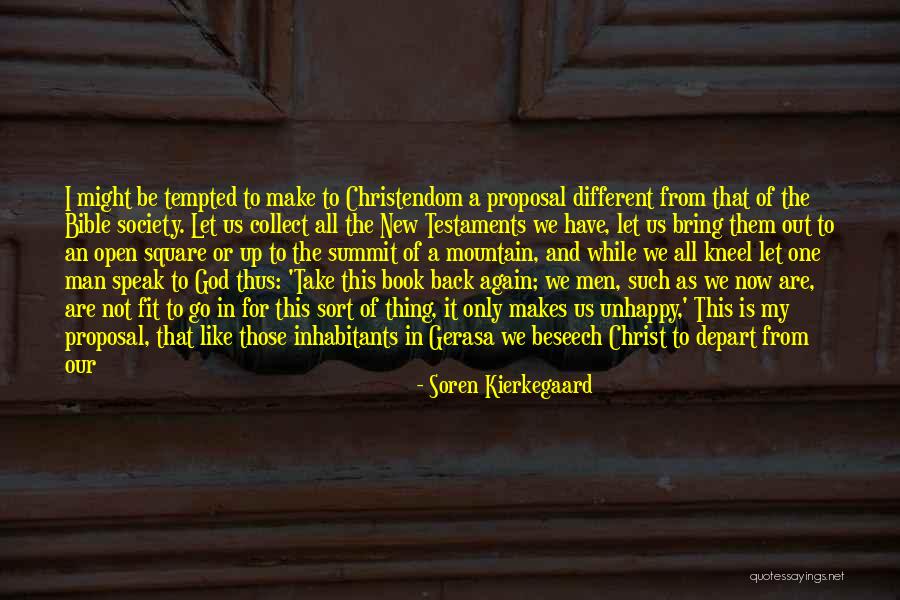 We Are One Bible Quotes By Soren Kierkegaard We Are One Bible Quotes By Soren Kierkegaard