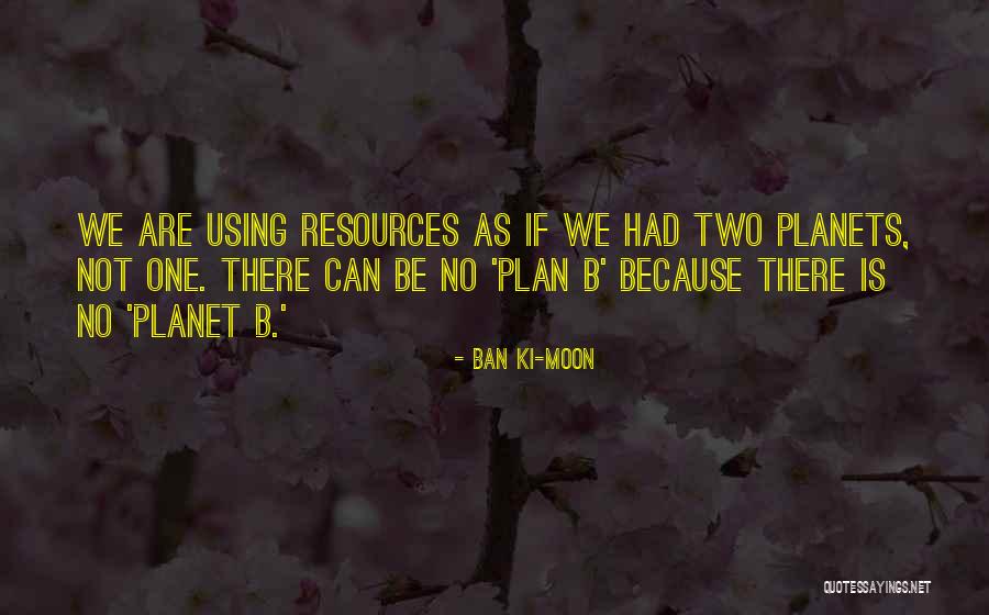 We Are One Quotes By Ban Ki-moon