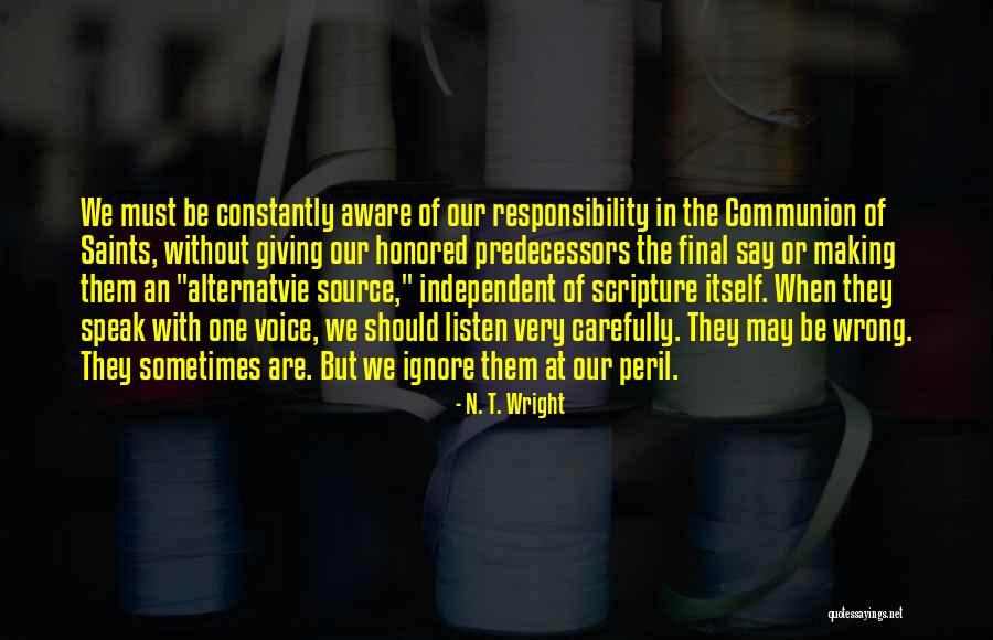 We Are One Quotes By N. T. Wright We Are One Quotes By N. T. Wright