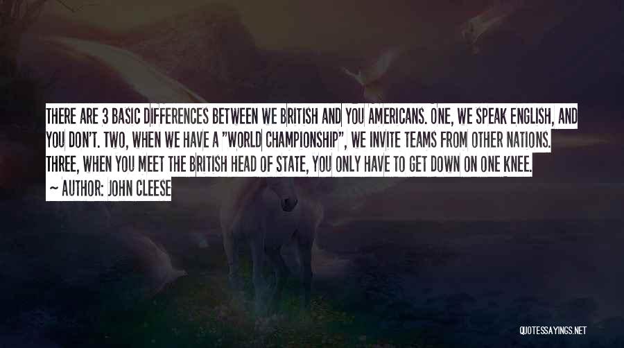 We Are One Team Quotes By John Cleese