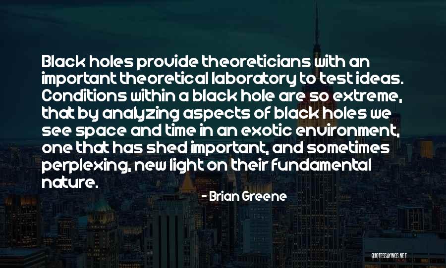 We Are One With Nature Quotes By Brian Greene