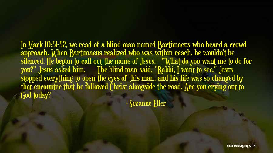 We Are Open Today Quotes By Suzanne Eller We Are Open Today Quotes By Suzanne Eller