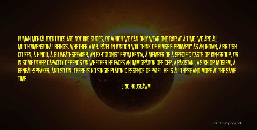 We Are Pakistani Quotes By Eric Hobsbawm