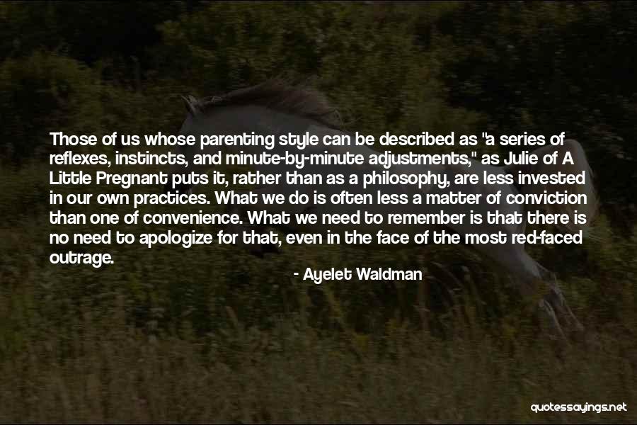 We Are Pregnant Quotes By Ayelet Waldman