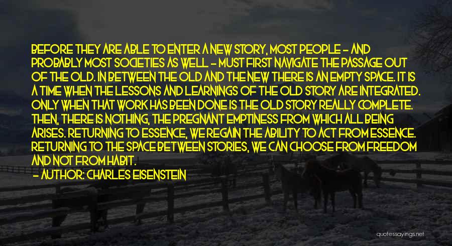 We Are Pregnant Quotes By Charles Eisenstein