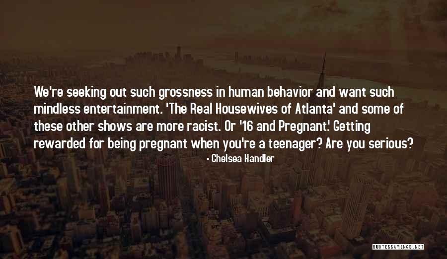 We Are Pregnant Quotes By Chelsea Handler