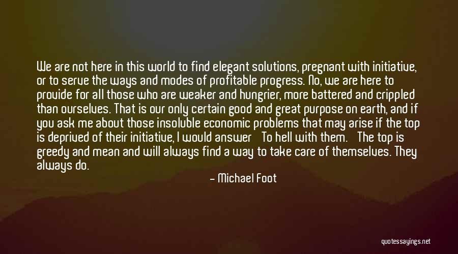 We Are Pregnant Quotes By Michael Foot