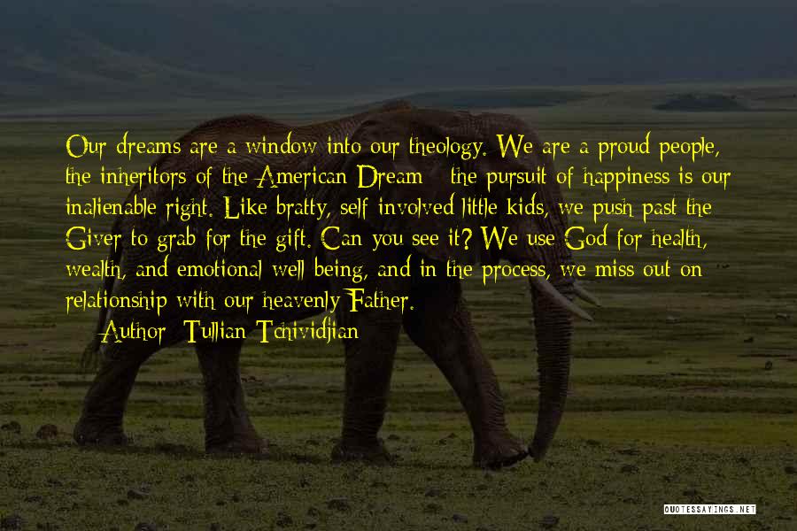 We Are Proud Of You Quotes By Tullian Tchividjian