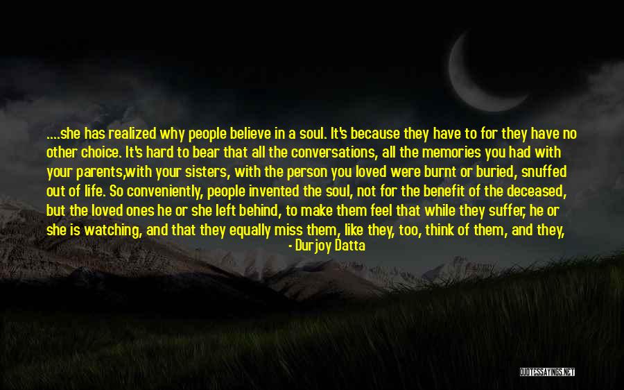 We Are Sisters Quotes By Durjoy Datta