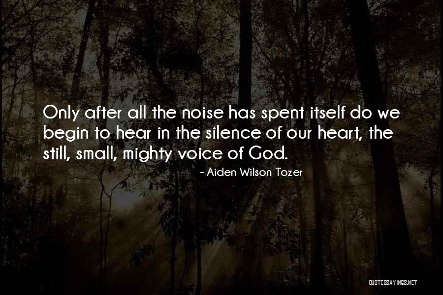 We Are Small But Mighty Quotes By Aiden Wilson Tozer We Are Small But Mighty Quotes By Aiden Wilson Tozer