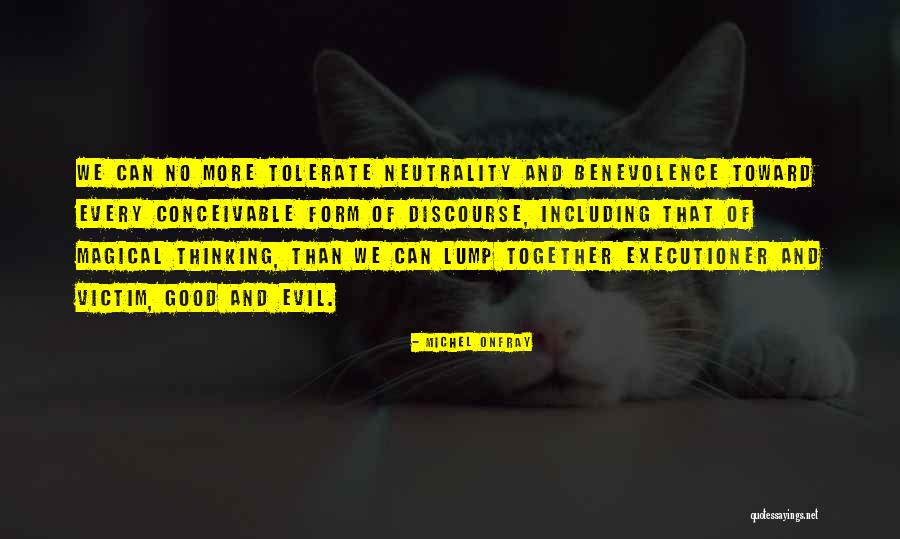 We Are So Good Together In Every Way Quotes By Michel Onfray We Are So Good Together In Every Way Quotes By Michel Onfray