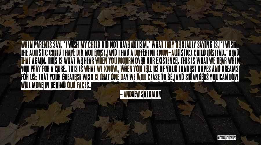 We Are Strangers Again Quotes By Andrew Solomon We Are Strangers Again Quotes By Andrew Solomon