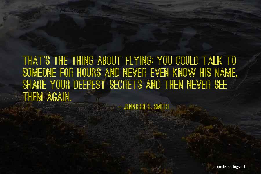We Are Strangers Again Quotes By Jennifer E. Smith We Are Strangers Again Quotes By Jennifer E. Smith