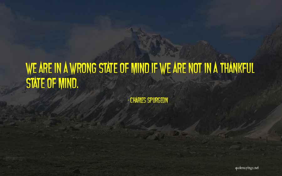 We Are Thankful Quotes By Charles Spurgeon We Are Thankful Quotes By Charles Spurgeon