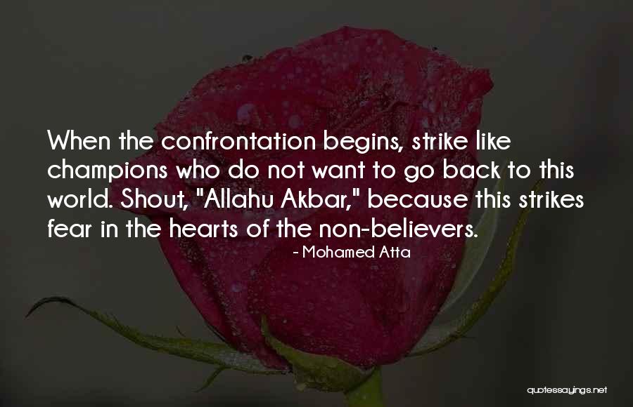 We Are The Champions Quotes By Mohamed Atta We Are The Champions Quotes By Mohamed Atta