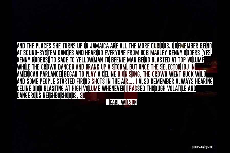 We Are The In Crowd Song Quotes By Carl Wilson We Are The In Crowd Song Quotes By Carl Wilson