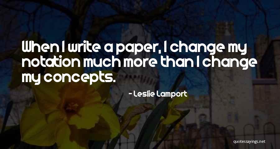 We Are The Millers Quotes By Leslie Lamport We Are The Millers Quotes By Leslie Lamport