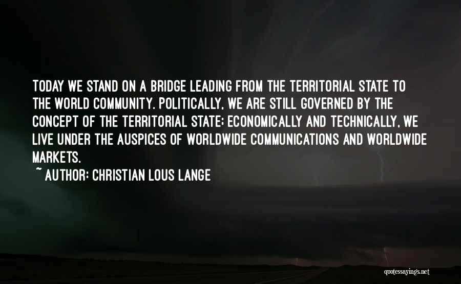 We Are The World Quotes By Christian Lous Lange