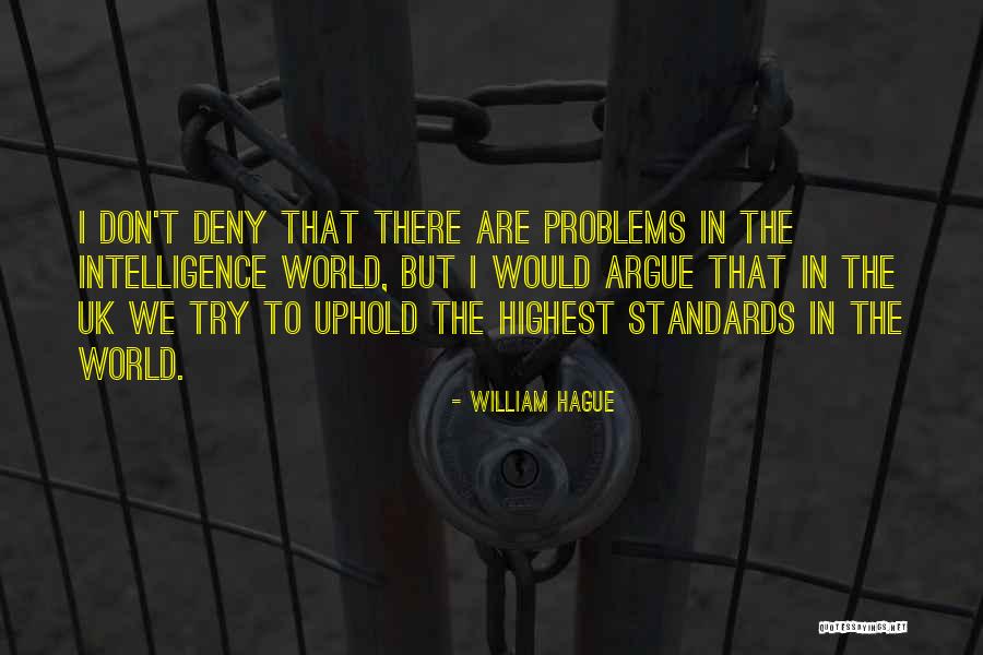 We Are The World Quotes By William Hague We Are The World Quotes By William Hague