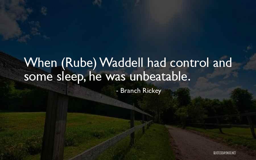 We Are Unbeatable Quotes By Branch Rickey We Are Unbeatable Quotes By Branch Rickey