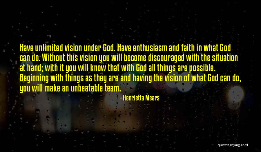 We Are Unbeatable Quotes By Henrietta Mears We Are Unbeatable Quotes By Henrietta Mears