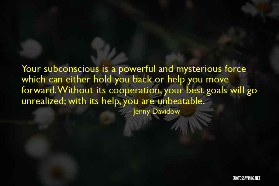We Are Unbeatable Quotes By Jenny Davidow We Are Unbeatable Quotes By Jenny Davidow