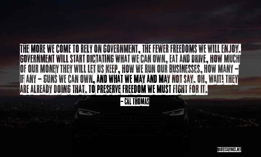 We Are What We Eat Quotes By Cal Thomas We Are What We Eat Quotes By Cal Thomas