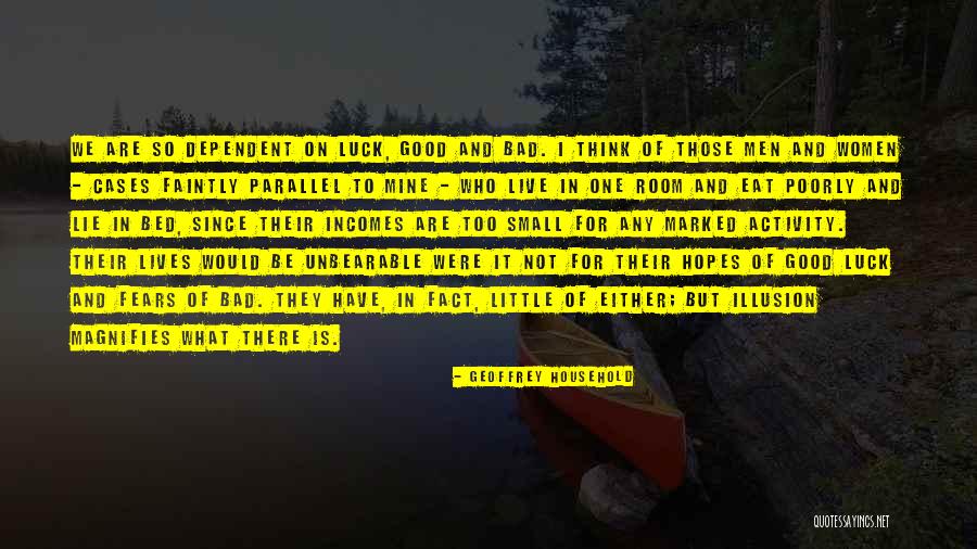 We Are What We Eat Quotes By Geoffrey Household We Are What We Eat Quotes By Geoffrey Household
