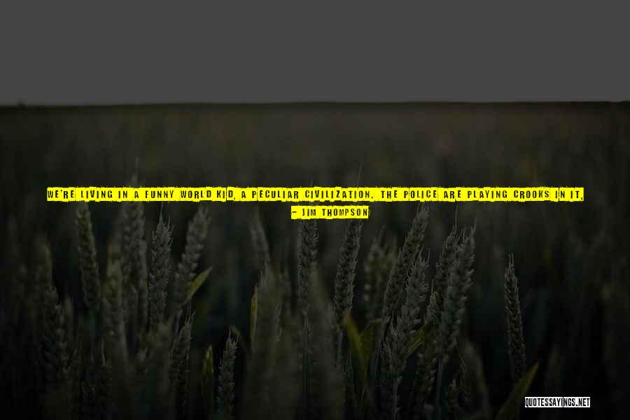 We Are What We Eat Quotes By Jim Thompson We Are What We Eat Quotes By Jim Thompson