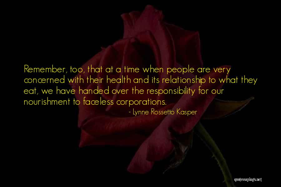 We Are What We Eat Quotes By Lynne Rossetto Kasper We Are What We Eat Quotes By Lynne Rossetto Kasper