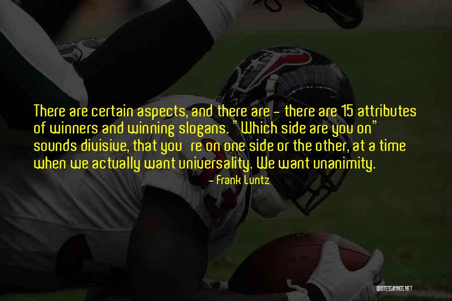We Are Winners Quotes By Frank Luntz We Are Winners Quotes By Frank Luntz