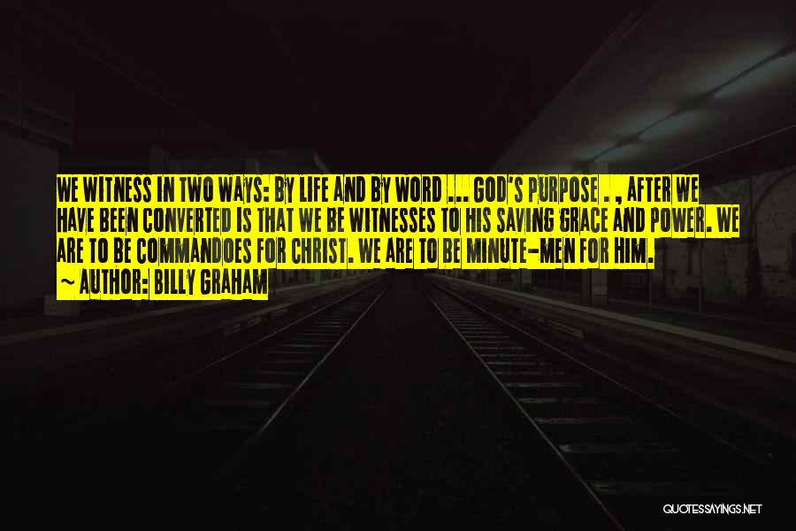 We Are Witnesses Quotes By Billy Graham