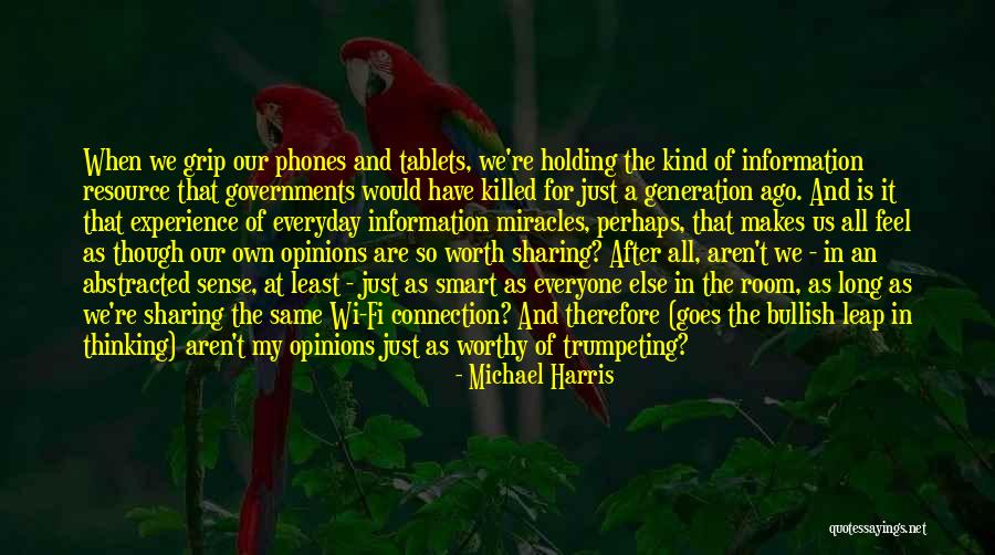 We Aren't The Same Quotes By Michael Harris We Aren't The Same Quotes By Michael Harris