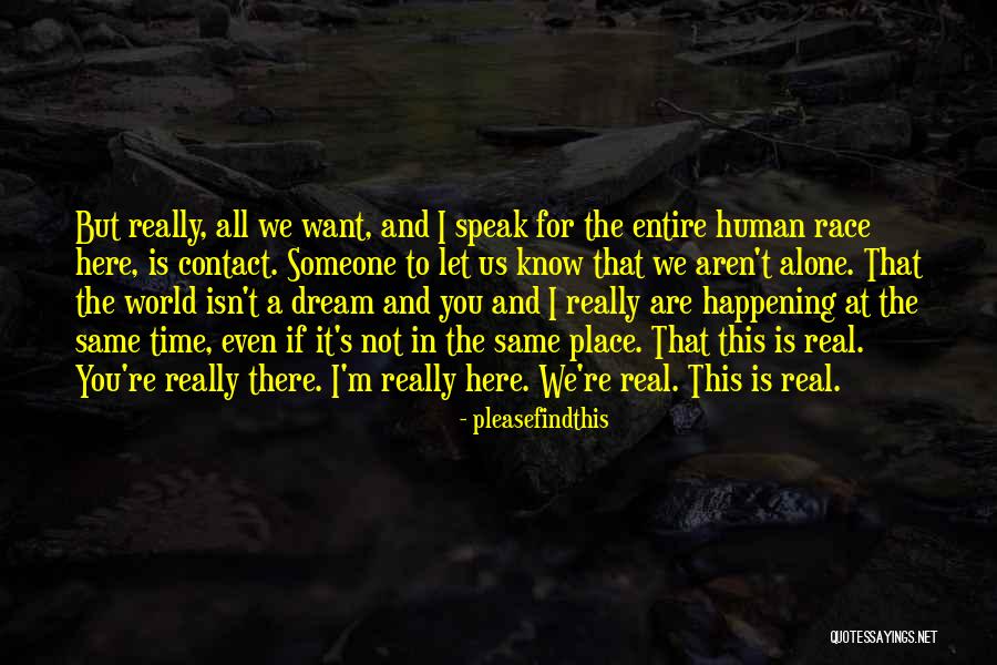 We Aren't The Same Quotes By Pleasefindthis We Aren't The Same Quotes By Pleasefindthis