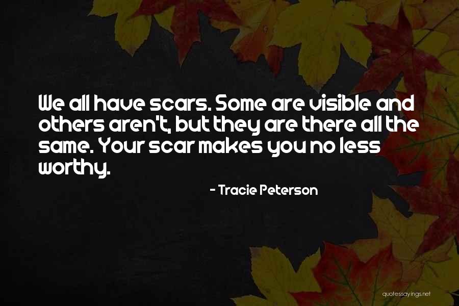 We Aren't The Same Quotes By Tracie Peterson We Aren't The Same Quotes By Tracie Peterson