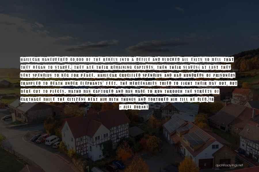 We Beat The Streets Quotes By Will Durant We Beat The Streets Quotes By Will Durant