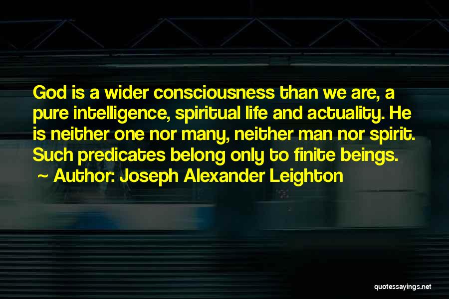 We Belong To God Quotes By Joseph Alexander Leighton