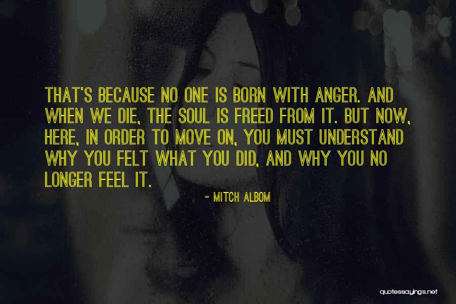 We Born To Die Quotes By Mitch Albom We Born To Die Quotes By Mitch Albom