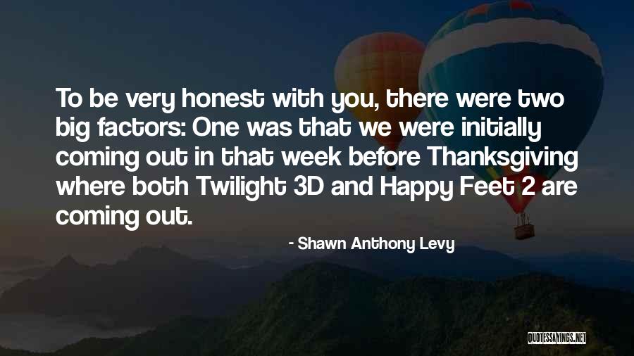 We Both Are One Quotes By Shawn Anthony Levy