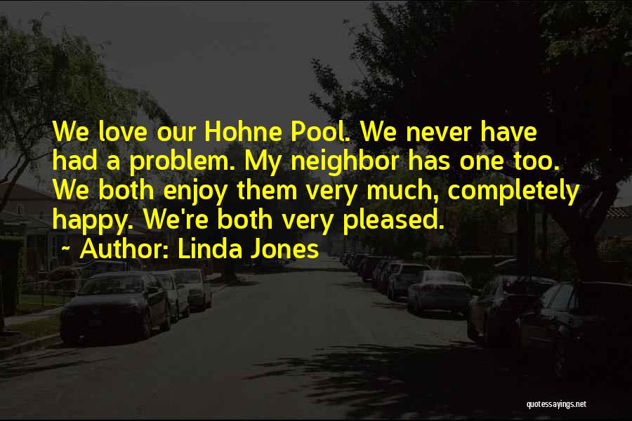 We Both Happy Quotes By Linda Jones