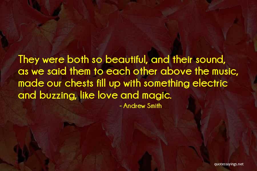 We Both Like Each Other Quotes By Andrew Smith