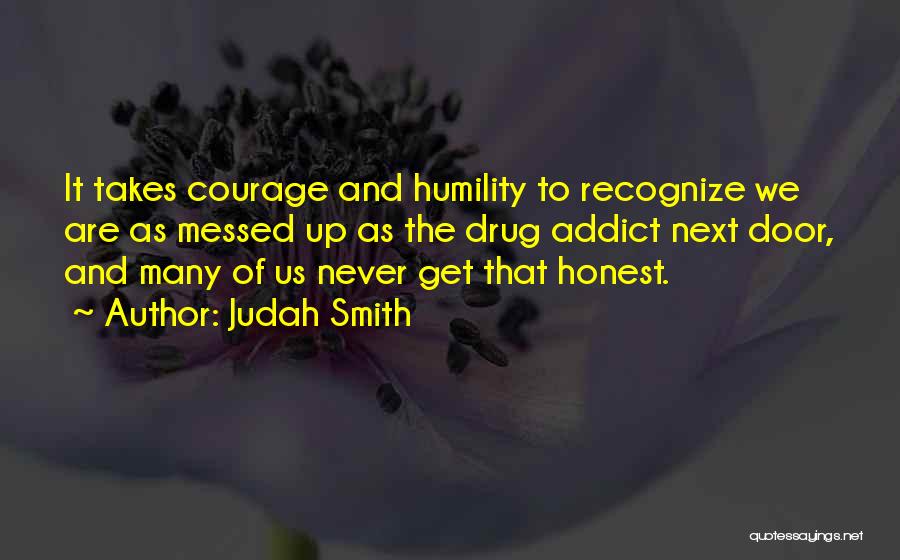 We Both Messed Up Quotes By Judah Smith